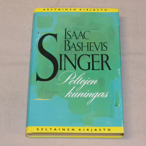 Isaac Bashevis Singer Peltojen kuningas
